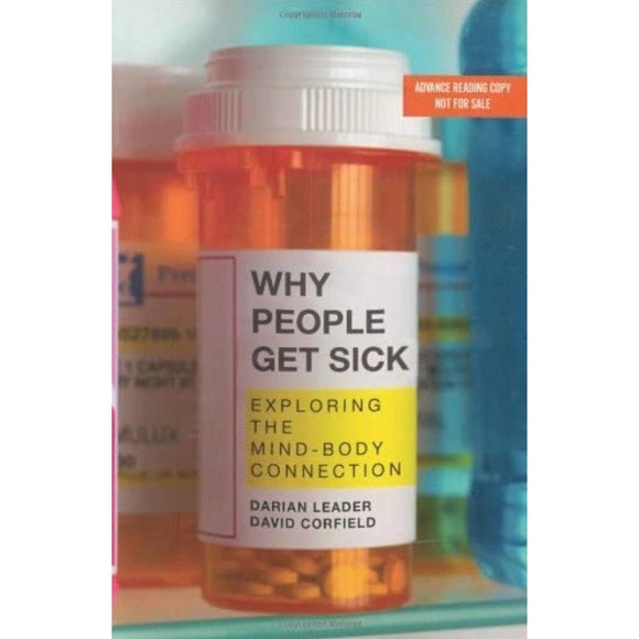Why People Get Sick: Exploring the Mind- - Picture 1 of 1
